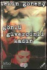Gönlü Güvercinli Kadın