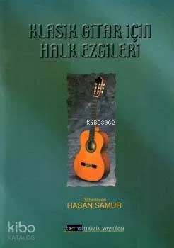 Klasik Gitar İçin Halk Ezgileri