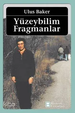 Yüzeybilim Fragmanlar