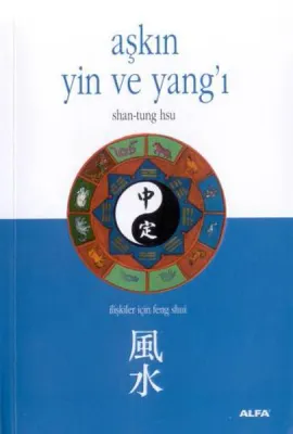 Aşkın Yin ve Yan'ı