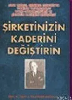 Şirketinizin Kaderini Değiştirin
