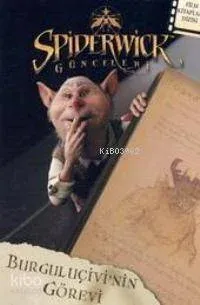 Spiderwick Günceleri - Burguluçivi'nin Görevi