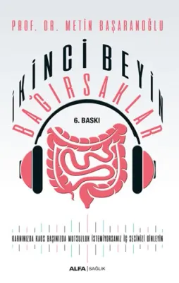 İkinci Beyin Bağırsaklar