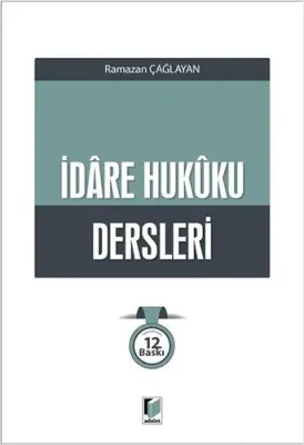 İdare Hukuku Dersleri