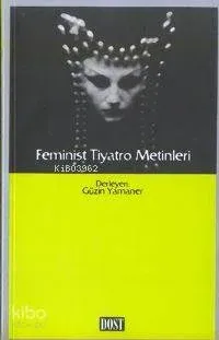 Feminist Tiyatro Metinleri