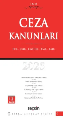 Libra Mevzuat DizisiCeza Kanunları (TCK – CMK – CGTİHK – TMK – KMK) / LMD–9