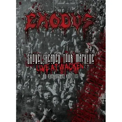 Exodus ‎– Shovel Headed Tour Machine DVD