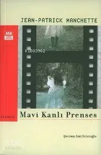 Mavi Kanlı Prenses