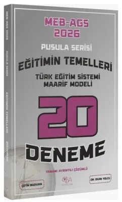 MEB-AGS Eğitimin Temelleri, Türk Eğitim Sistemi Maarif Modeli 20 Deneme Çözümlü