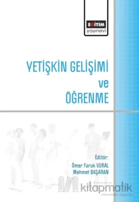 Yetişkin Gelişimi ve Öğrenme