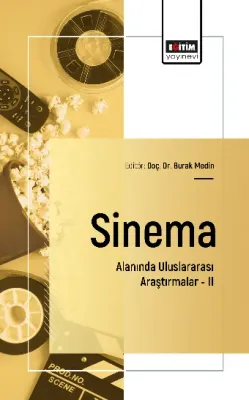 Sinema Alanında Uluslararası Araştırmalar –II