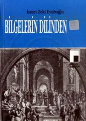 Bilgelerin Dilinden