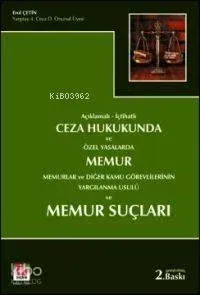 Memur, Memurlar ve Diğer Kamu Görevlilerinin Yargılanma Usulü ve Memur Suçları