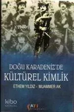 Doğu Karadenizde Kültürel Kimlik