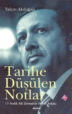 Tarihe Düşülen Notlar