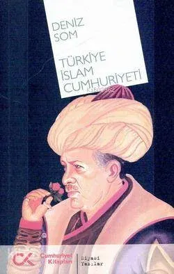 Türkiye İslam Cumhuriyeti