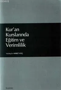 Kur'an Kurslarında Eğitim ve Verimlilik