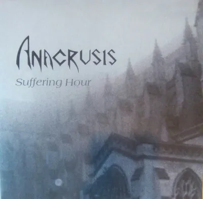 Anacrusis ‎– Suffering Hour LP
