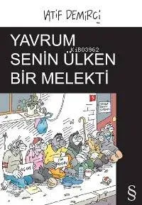 Yavrum Senin Ülken Bir Melekti