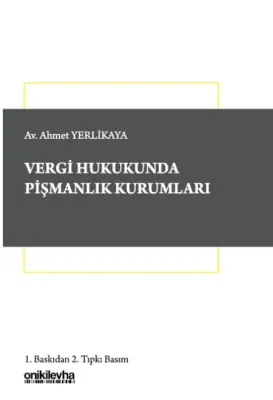 Vergi Hukukunda Pişmanlık Kurumları