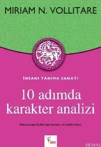 10 Adımda Karakter Analizi
