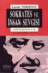 Sokrates ve İnsan Sevgisi