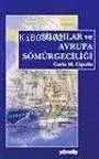 Silahlar ve Avrupa Sömürgeciliği