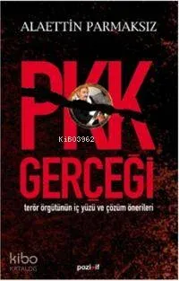 Pkk Gerçeği