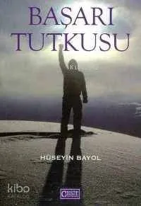 Başarı Tutkusu