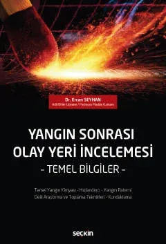 Yangın Sonrası Olay Yeri İncelemesi