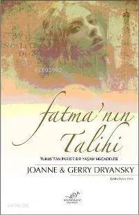 Fatma'nın Talihi