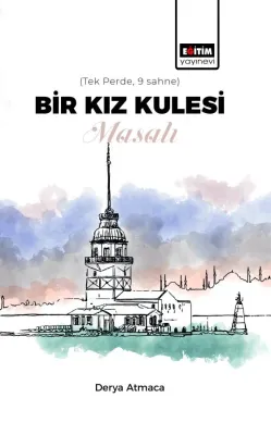 Bir Kız Kulesi Masalı