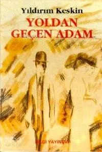 Yoldan Geçen Adam