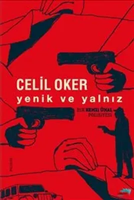 Yenik ve Yalnız