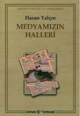 Medyamızın Halleri