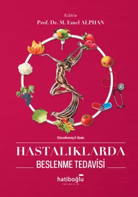 Hastalıklarda Beslenme Tedavisi