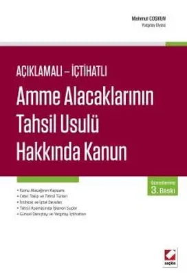 Amme Alacaklarının Tahsil Usulü Hakkında Kanun