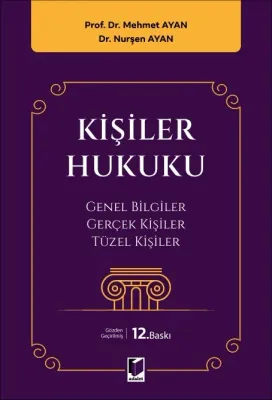 Kişiler Hukuku Mehmet Ayan