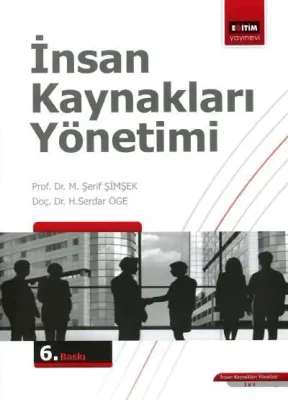 İnsan Kaynakları Yönetimi M. Şerif Şimşek