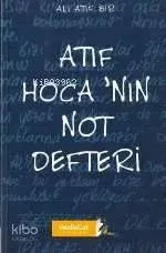 Atıf Hoca'nın Not Defteri