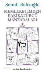 Memleketimden Karikatürcü Manzaraları