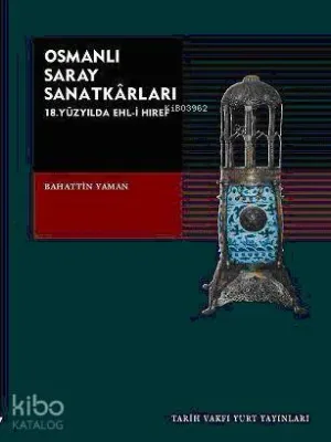 Osmanlı Saray Sanatkarları