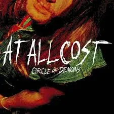 At All Cost ‎– Circle Of Demons CD
