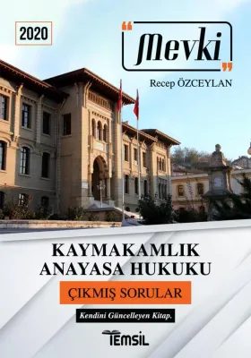 Mevki Kaymakamlık Anayasa Hukuku Çıkmış Sorular Recep Özceylan