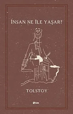 İnsan Ne ile Yaşar?