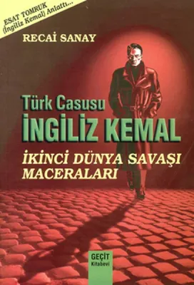 Türk Casusu İngiliz Kemal