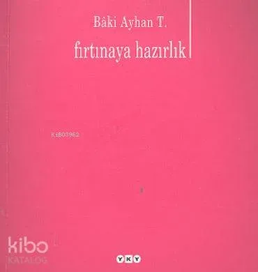 Fırtınaya Hazırlık