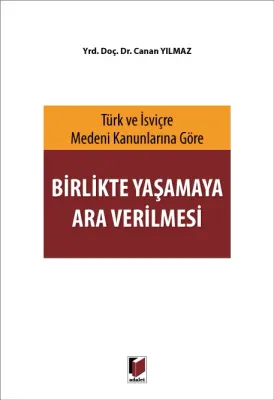 Birlikte Yaşamaya Ara Verilmesi