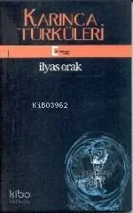 Karınca Türküleri