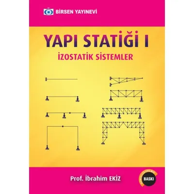 Yapı Statiği 1: İzostatik Sistemler